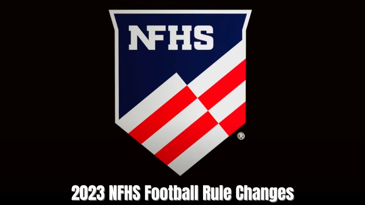2023 NFHS Football Rule Changes