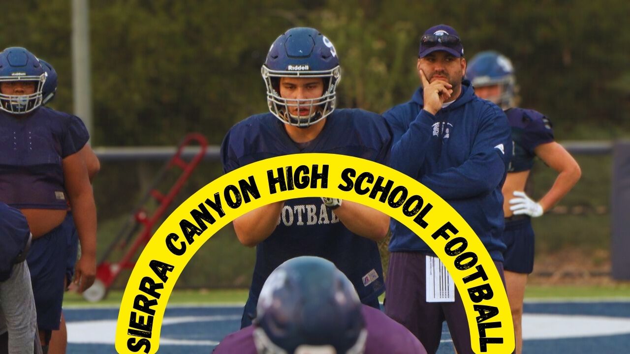Sierra Canyon High School Football Live Chatsworth, CA Varsity Football Game High School Football Online